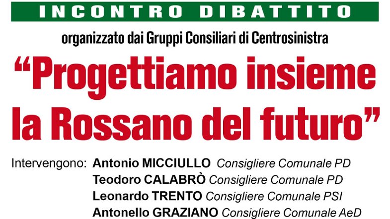 Rossano, lunedì 11 maggio incontro-dibattito organizzato dai gruppi consiliari di centrosinistra 
