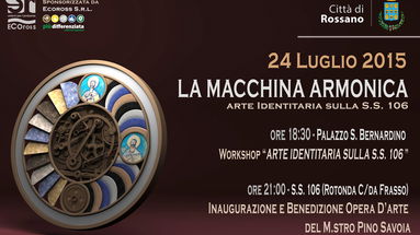 La Macchina Armonica all'ingresso di Rossano, opera di valenza storica sponsorizzata da Ecoross