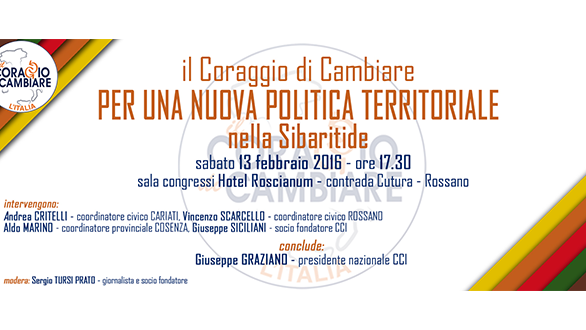 Sabato 13 a Rossano la presentazione dei coordinamenti dello Jonio de Il Coraggio di Cambiare