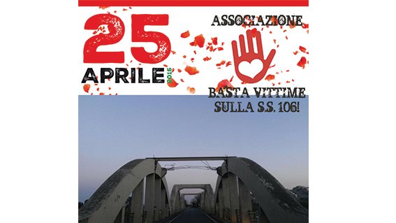 Buon 25 Aprile in Calabria dove la S.S.106 è ancora quella dal Fascismo