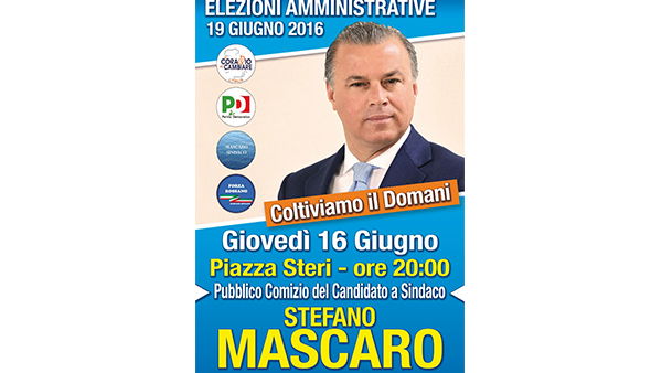 Mascaro: Comizio al centro storico giovedi 16 giugno alle ore 20