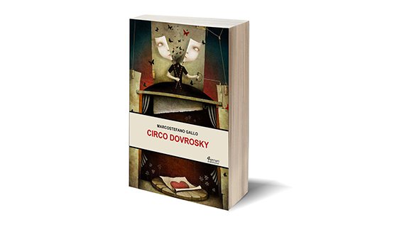  Presentazione libro/Reading concerto “Circo Dovrosky” di Marcostefano Gallo (Ferrari Editore)