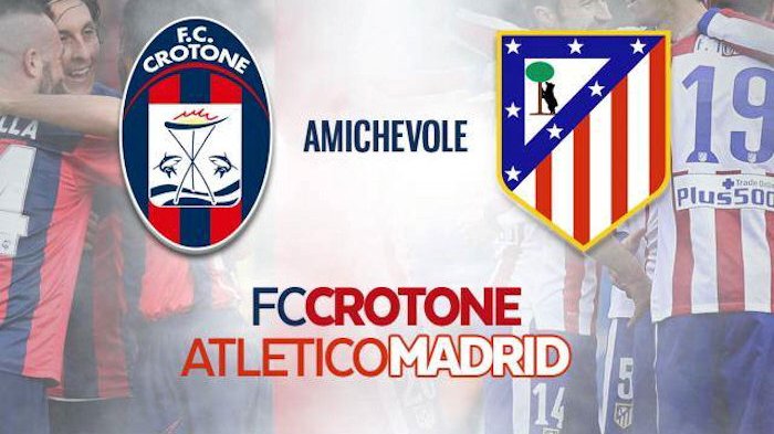 Ufficiale: sabato al San Vito-Marulla di Cosenza l'amichevole tra il Crotone e i vice campioni d'Europa dell'Atletico Madrid
