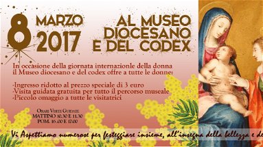 Rossano: iniziativa 8 marzo Museo Diocesano e del Codex