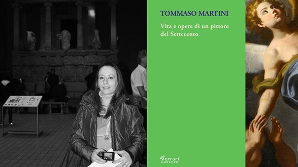 Ferrari Editore, appena pubblicato volume sul pittore Martini