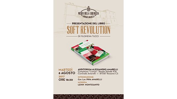Amarelli, questa sera presentazione del libro Soft Revolution