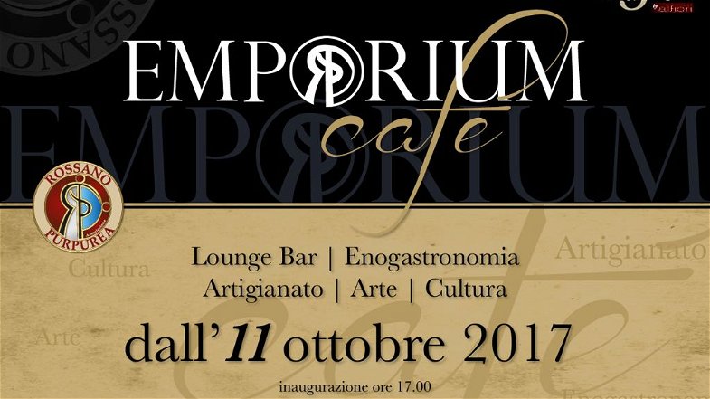 Rossano Purpurea presenta alla città Emporium Cafe'