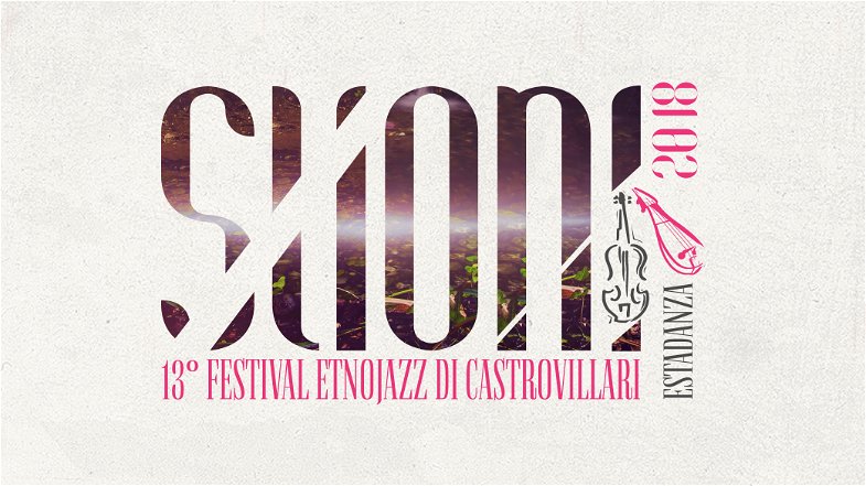 Castrovillari: dal 22 luglio,la XIII ed. Suoni Festival Etno Jazz. Al via i corsi di 