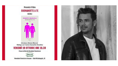 Il 19 ottobre ritorna a Rossano, Roberto Emanuelli. Presenta il suo nuovo libro “Buonanotte a te”