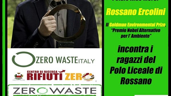 Zero Waste Corigliano Rossano presenta sabato 16, Ercolini, vincitore del Goldman Environmental Price