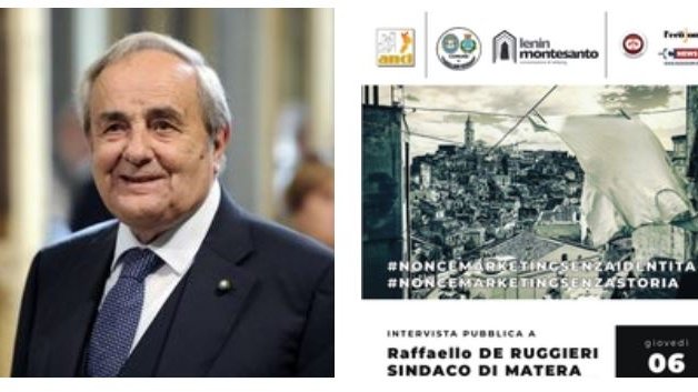 Il 6 giugno, palazzo San Bernardino, evento intervista con il sindaco di Matera, Raffaello De Ruggieri