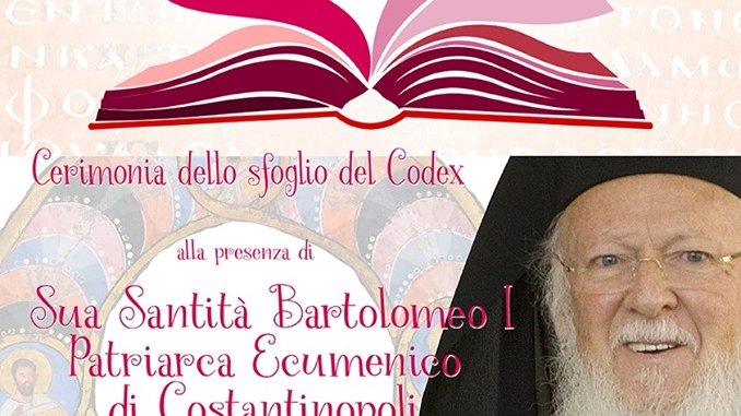 Giovedì 19 visita storica di S. S. Bartolomeo I, Arcivescovo di Costantinopoli, Patriarca Ecumenico