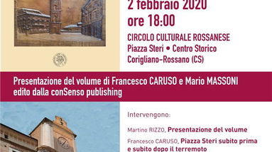 Domenica 2 febbraio, al circolo culturale rossanese, presentazione del libro“La vera storia della Torre dell’Orologio