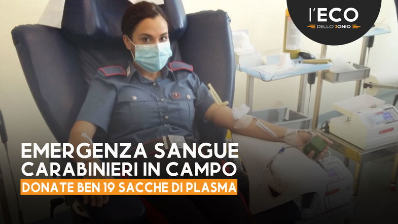 Emergenza sangue, i carabinieri donano 19 sacche di siero. Anche questa è l'Arma