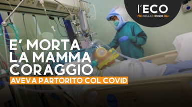 Non ce l'ha fatta la mamma di Corigliano-Rossano che dopo aver partorito con il Covid era finita in rianimazione