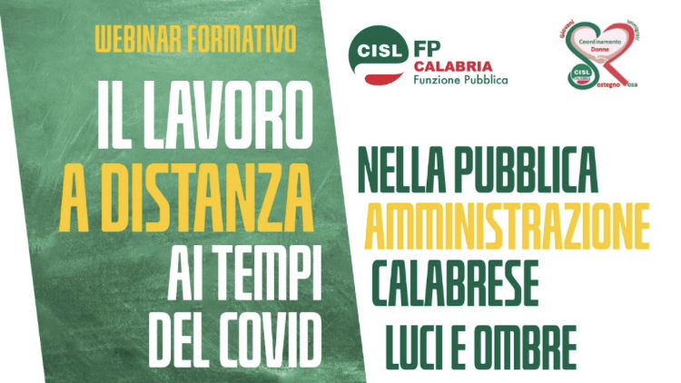 Webinar della Cisl: “Il lavoro a distanza ai tempi del Covid nella Pubblica Amministrazione calabrese”