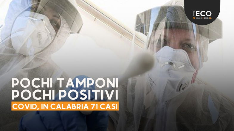 In Calabria pochi tamponi processati e boom di guariti (+666) - TUTTI I NUMERI DEL CONTAGIO