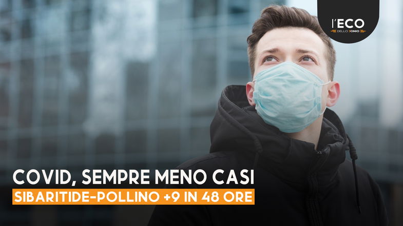 Covid, nella Sibaritide-Pollino 9 nuovi casi in 48 ore