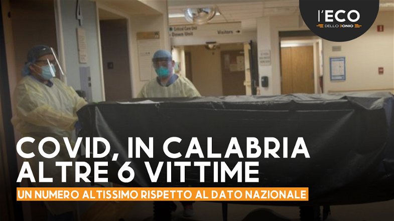 Covid in Calabria, diminuiscono i casi ma c'è un altissimo numero di vittime