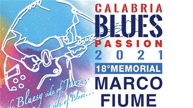 Ai nastri di partenza il Calabria Blues Passion - Memorial Marco Fiume